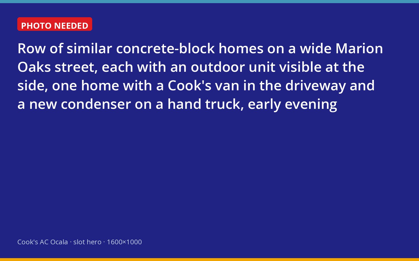 Street of 2000s block homes in Marion Oaks with a Cook's van delivering a replacement condenser
