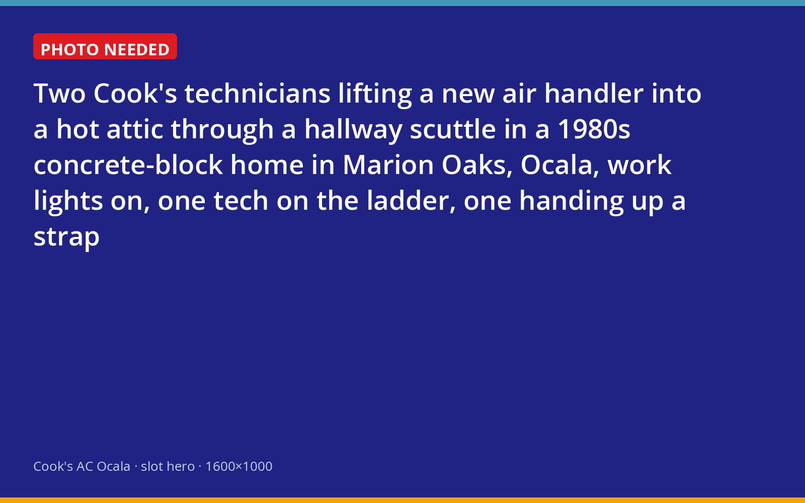 Cook's installation crew moving an air handler into the attic of a Marion Oaks home near Ocala