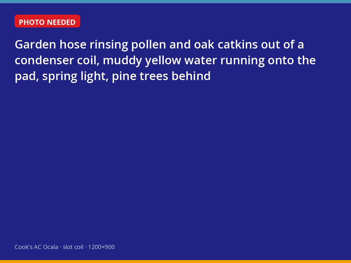Rinsing a season of oak and pine pollen out of an Ocala condenser coil